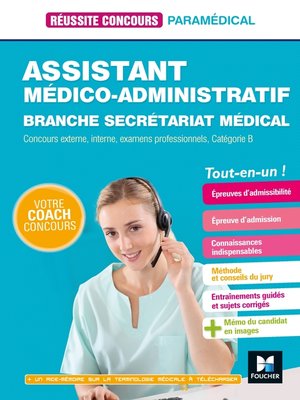 cover image of Réussite Concours--Assistant médico-administratif-Secrétariat médical--Cat B Préparation complète
